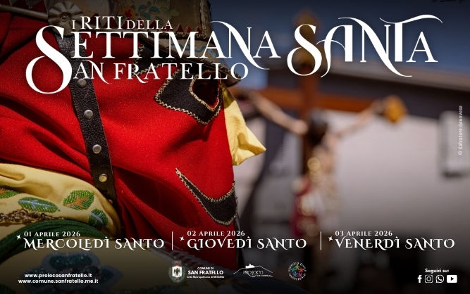 I Riti della Settimana Santa a San Fratello – 2026